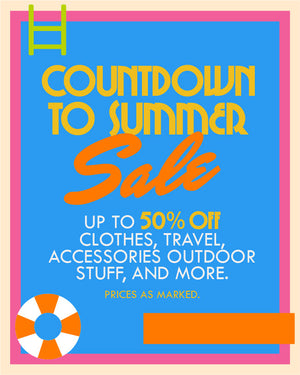 countdown to summer sale. up to 50% clothes, travel, accessories, outdoor stuff and more. PRICES AS MARKED. SHOP THE SALE